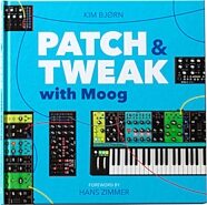 Bjooks Patch and Tweak with Moog Hardcover Book