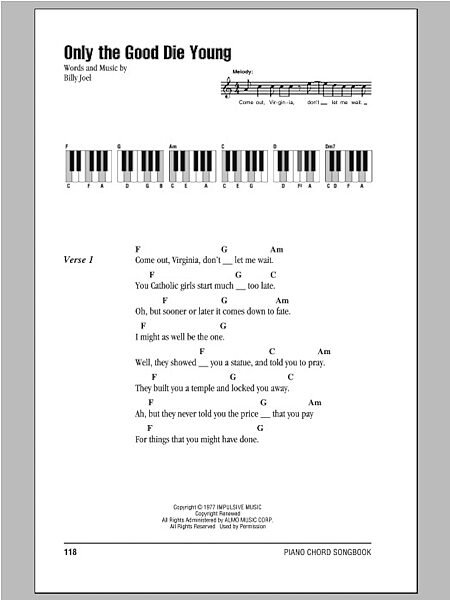 Only The Good Die Young - Piano Chords/Lyrics, New, Main